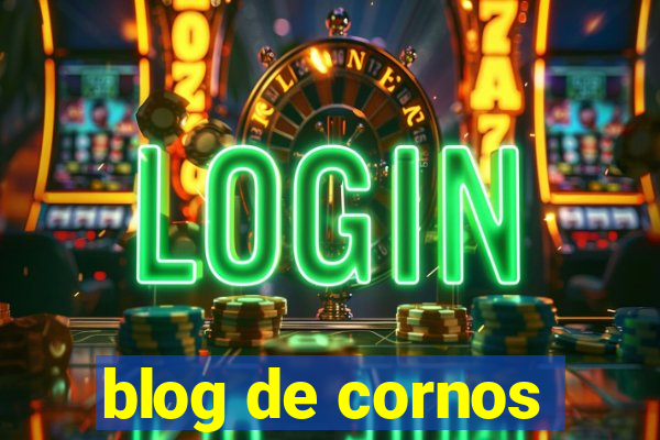 blog de cornos